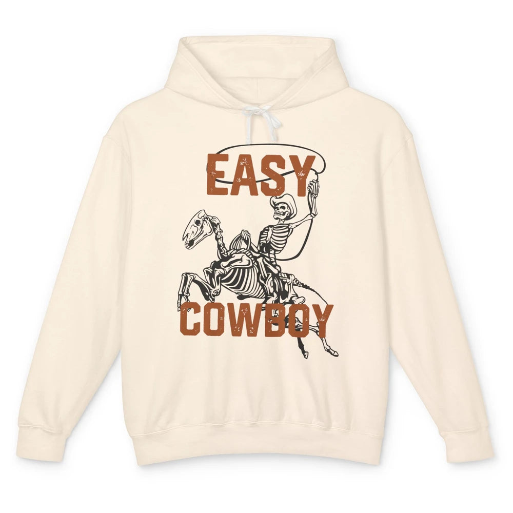 Easy Cowboy Skeleton Retro Boho Western Country Cowgirl Gift Unisex Lightweight Hoodie