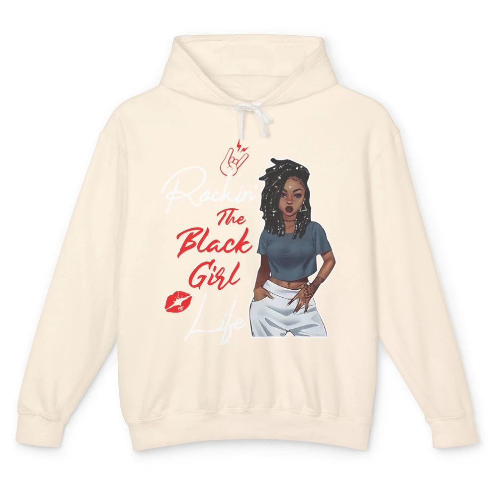 Rockin' The Black Girl Life Black Women Pride Afro Melanin Unisex Lightweight Hoodie