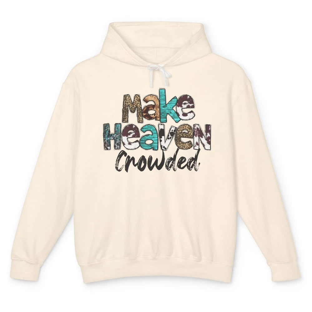 Leopard Turquoise Make Heaven Crowded Bible Verse Christian Unisex Lightweight Hoodie