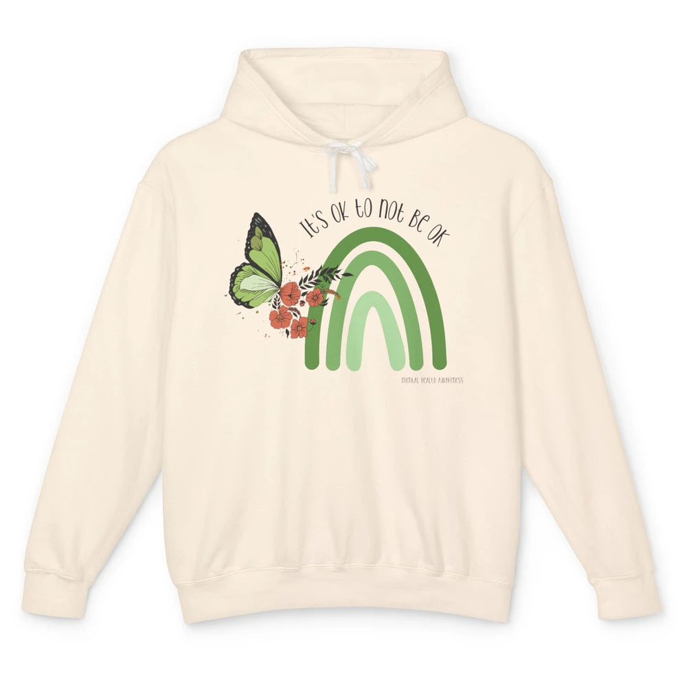 Mental Health Rainbow Butterfly It's Ok Not To Be Ok Unisex Lightweight Hoodie