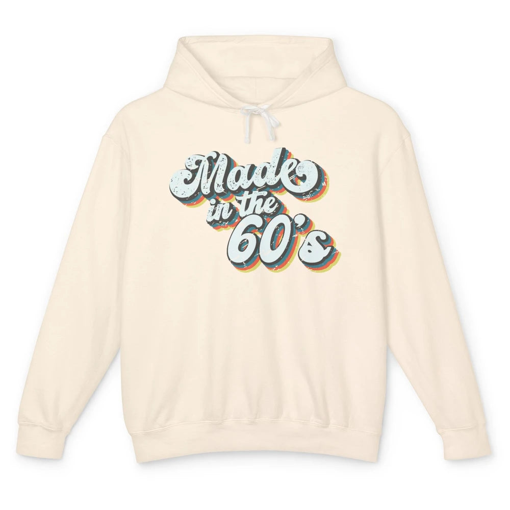 Retro Vintage Made In The 60's 1960s Born Birthday Day Gift Unisex Lightweight Hoodie