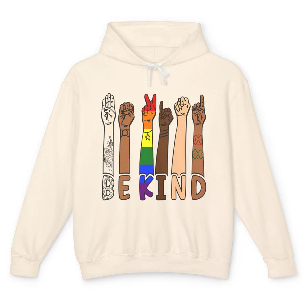 Be Kind Sign Language Hand Speech Teachers LGBT Month Pride Unisex Lightweight Hoodie