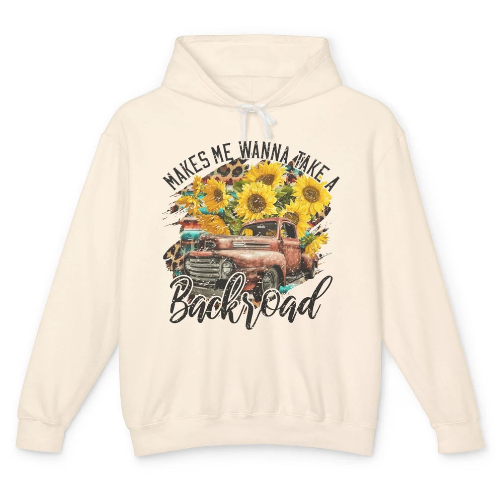 Retro Sunflower Truck Makes Me Wanna Take a Backroad Western Unisex Lightweight Hoodie