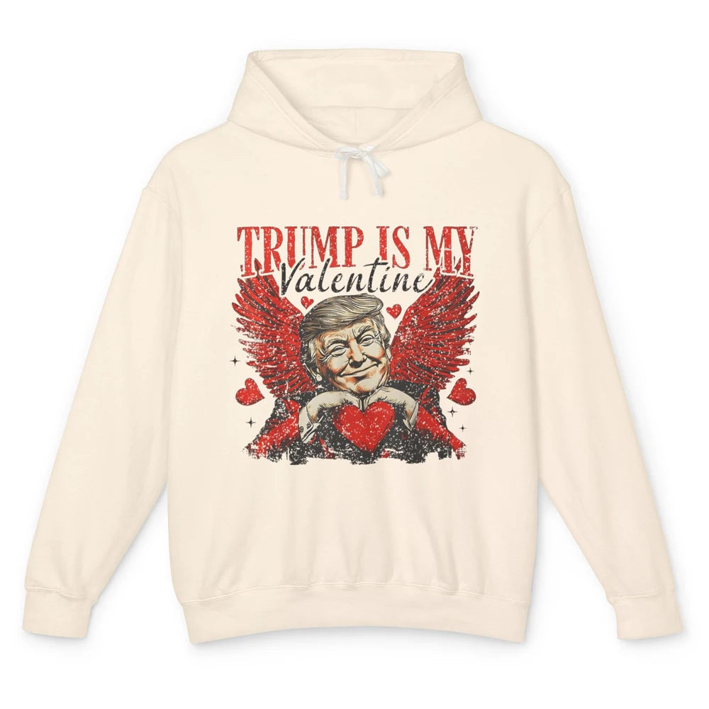 Trump Is My Valentine Funny Cupid Donald Trump Sarcastic Love President Angel Valentine's Day Unisex Lightweight Hoodie