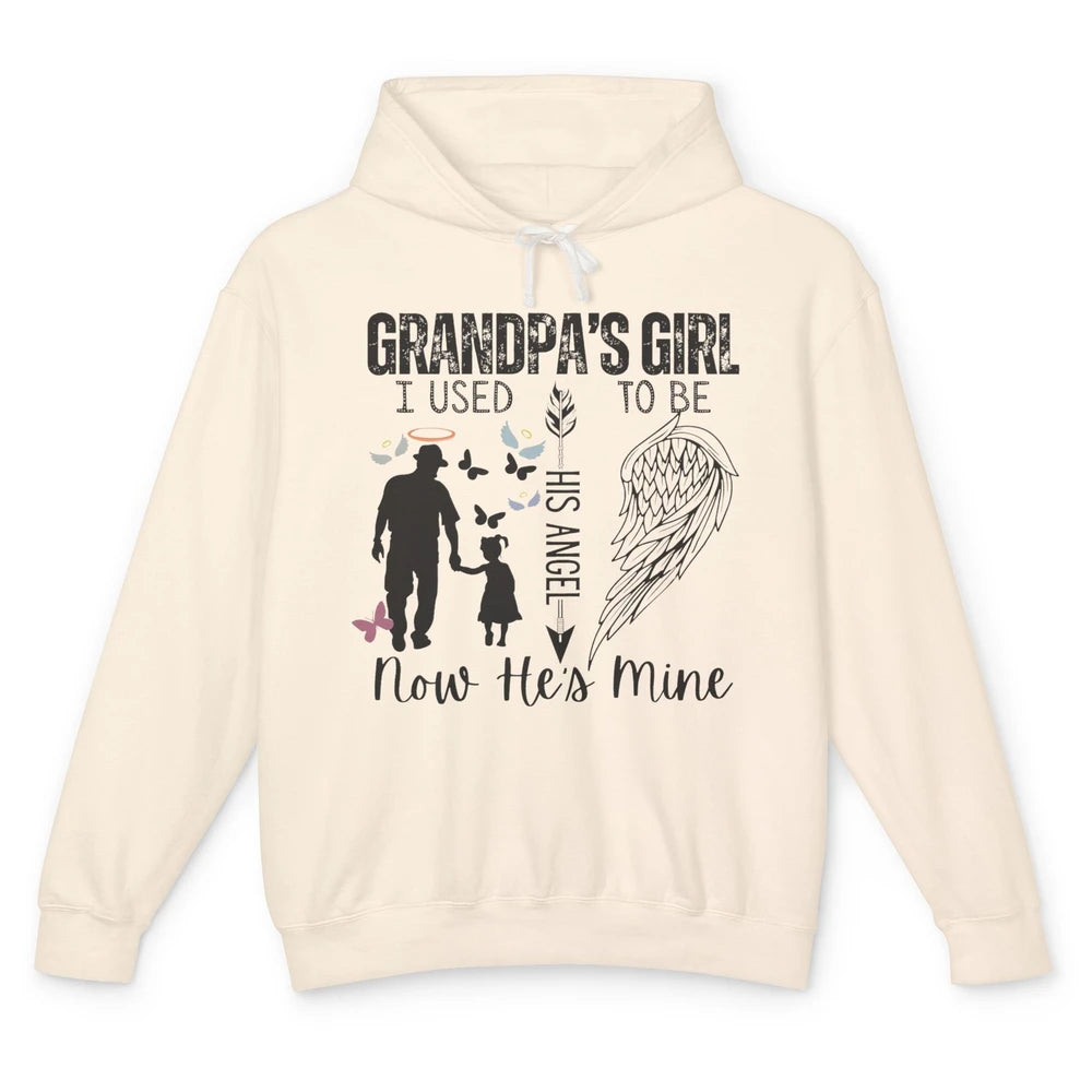 Grandpa's Girl I Used to Be His Angel Now He's Mine Memorial Unisex Lightweight Hoodie