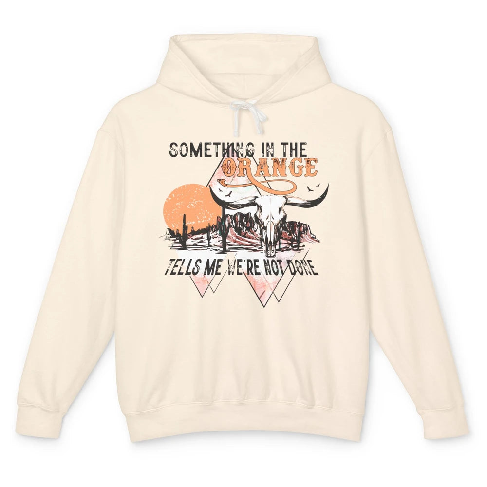 Desert Bull Skull Something In The Orange Western Country Unisex Lightweight Hoodie