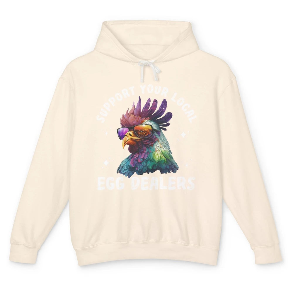 Support Local Egg Dealer Chicken Rooster Farm Animal Farmer Unisex Lightweight Hoodie