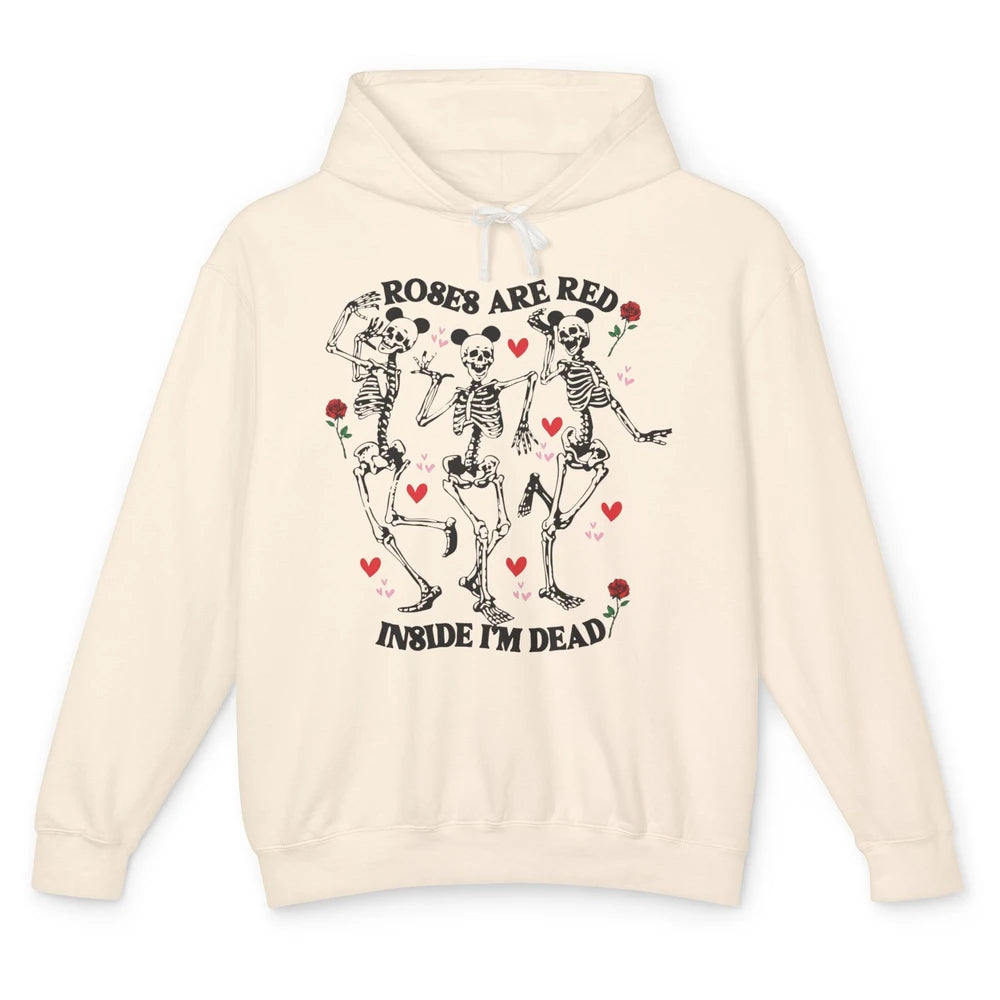 Skeleton Dancing Roses Are Red Inside I'm Dead Valentine Day Unisex Lightweight Hoodie