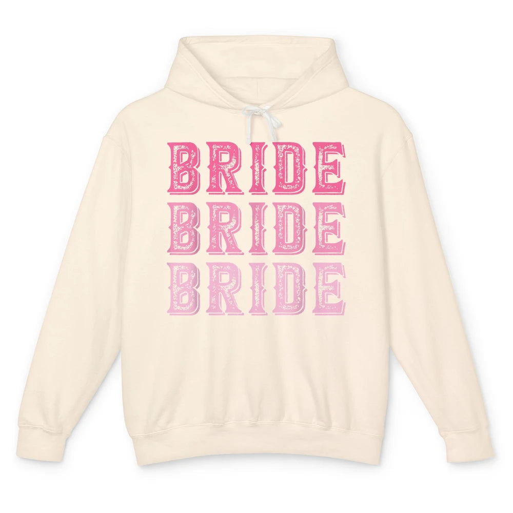 Vintage Cowgirl Bride Rodeo Bachelorette Bridal Engagement Unisex Lightweight Hoodie