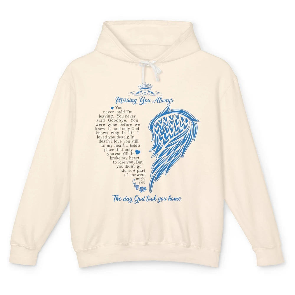 Loving Memory Missing You Always Angel Someone In Heaven Unisex Lightweight Hoodie