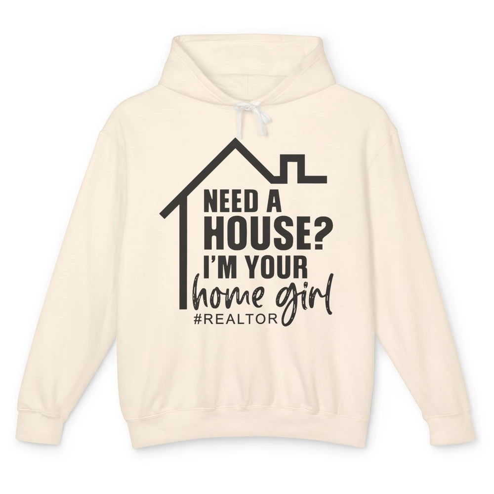 Realtor I'm Your Home Girl Real Estate Housing Investment Unisex Lightweight Hoodie