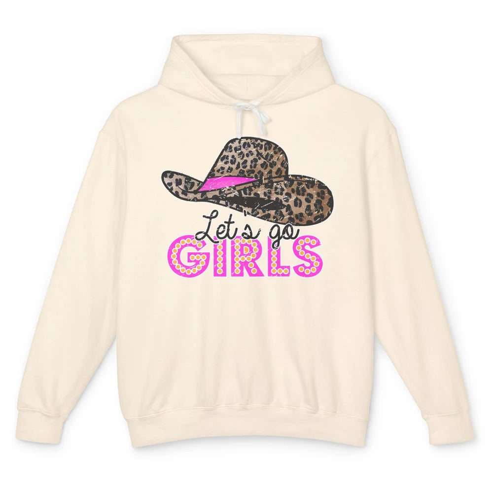 Leopard Cowgirl Hat Let's Go Girls Western Country Cowgirl Unisex Lightweight Hoodie