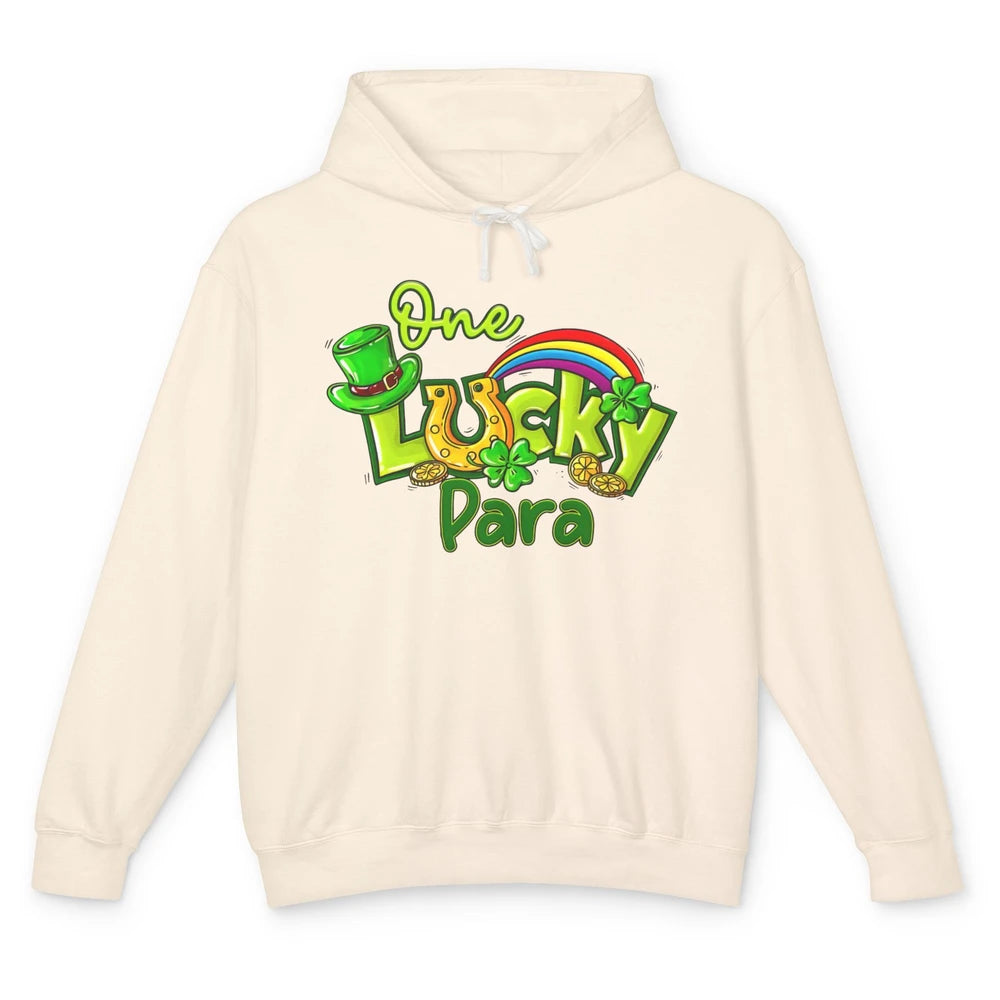 One Lucky Para St Patricks Day Shamrock Paraprofessional Unisex Lightweight Hoodie