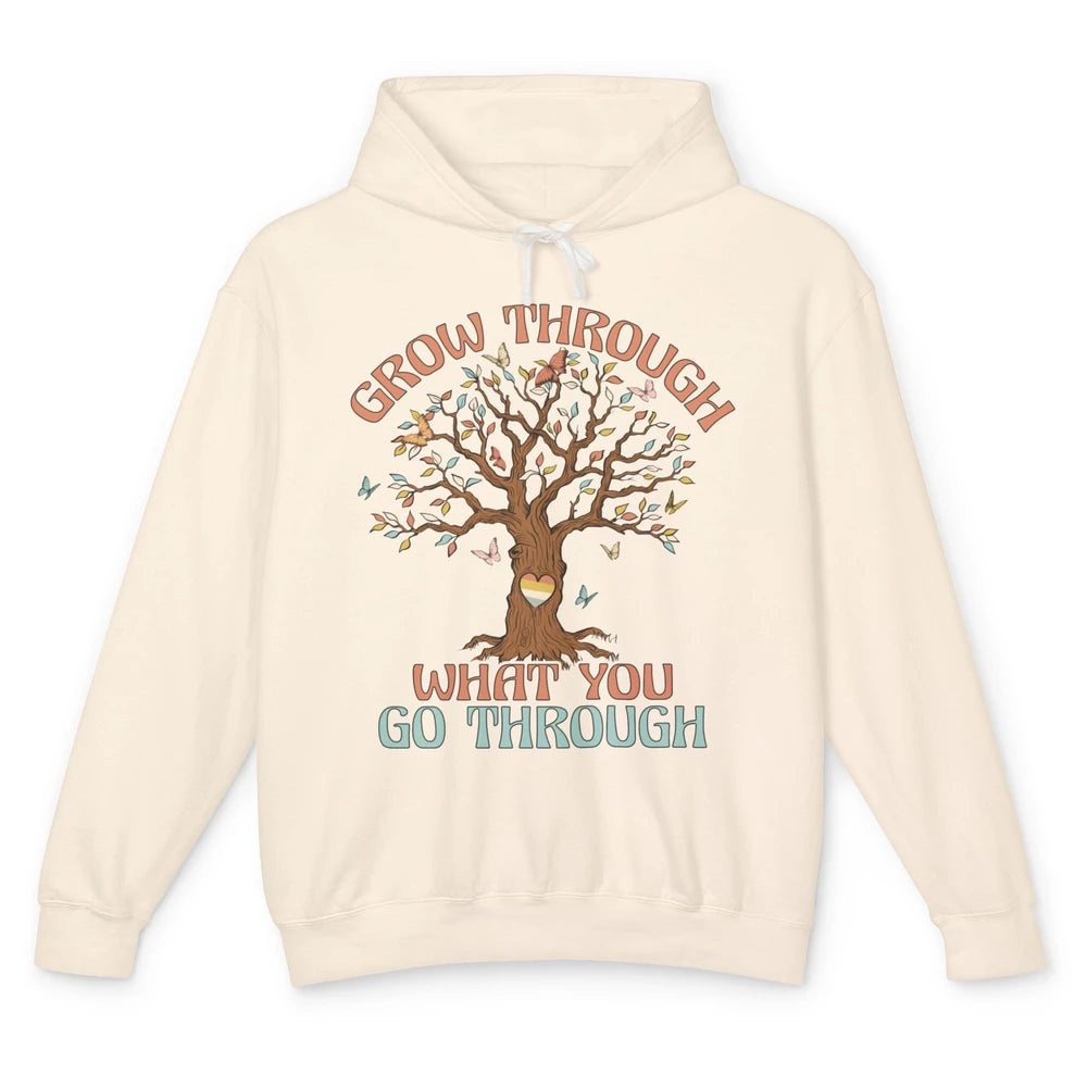 Grow What You Go Through Motivation Positive Mind Tree Heart Unisex Lightweight Hoodie