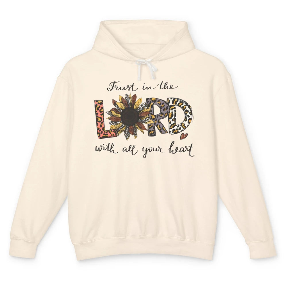 Leopard Sunflower Trust In The Lord With All Heart Christian Unisex Lightweight Hoodie