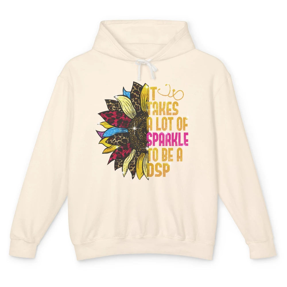 Sunflower DSP Take Sparkle To Be Direct Support Professional Unisex Lightweight Hoodie