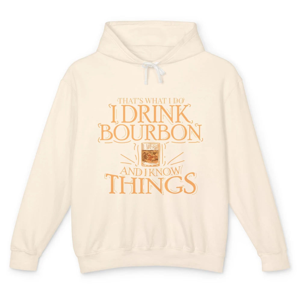 Drink Bourbon And Know Things Vintage Wine Alcohol Drink Unisex Lightweight Hoodie