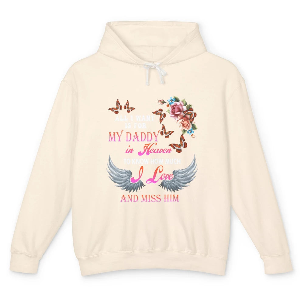 All I Want For Daddy Love Dad In Heaven Angel Wings Guardian Unisex Lightweight Hoodie