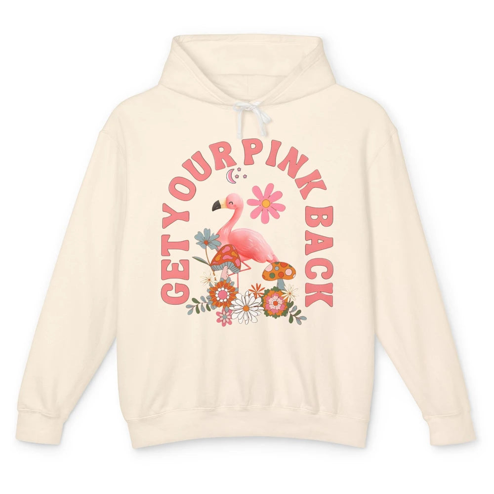 Get Your Pink Back Retro Flamingo Wildflowers Mother's Day Unisex Lightweight Hoodie