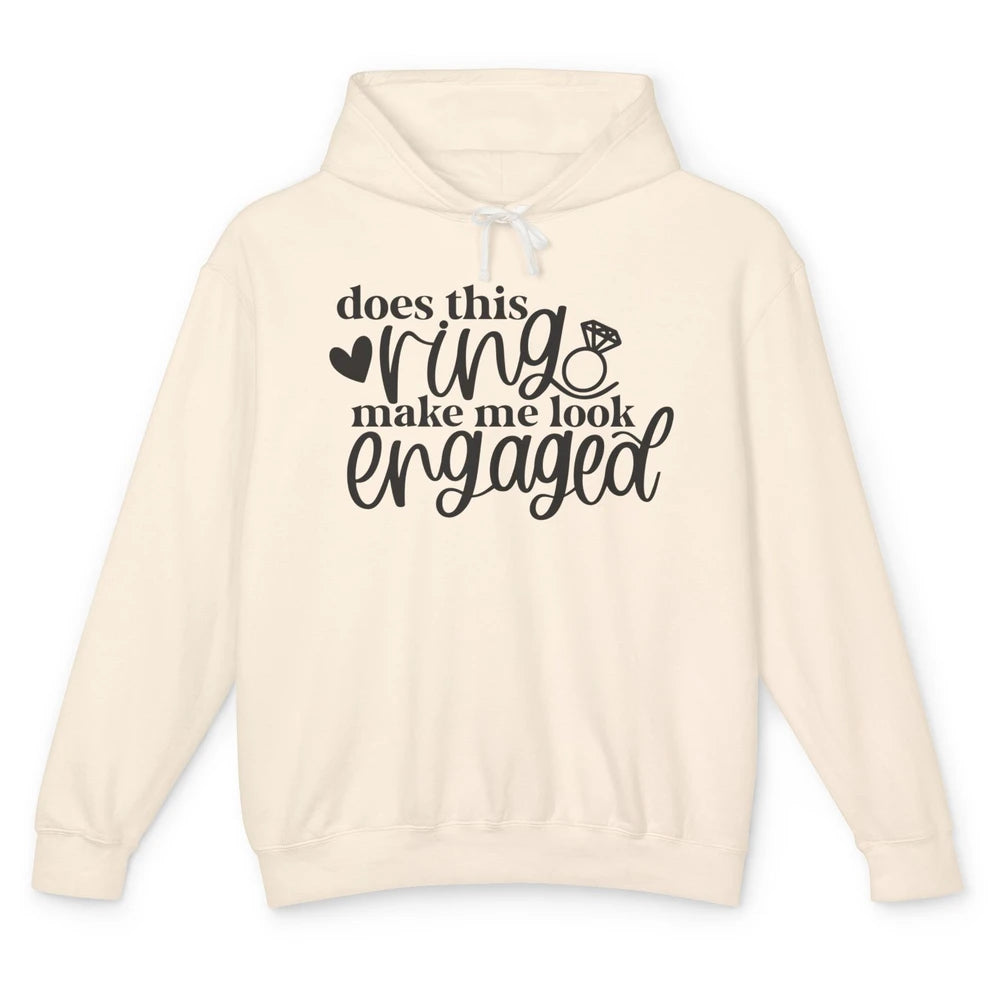 Future Mrs. Does This Ring Make Me Look Engaged Bridal Party Unisex Lightweight Hoodie