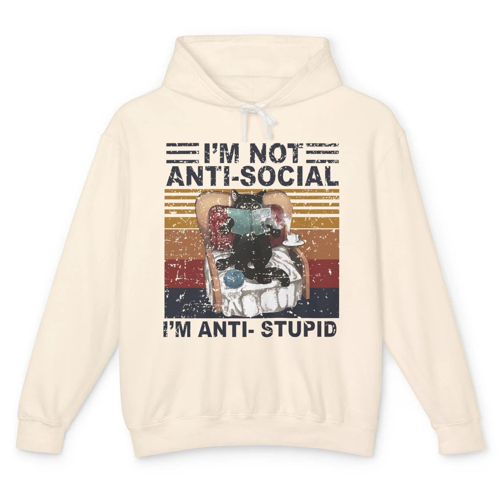 Retro Cat Reading I'm Not Anti-Social I'm Anti-Stupid Book Unisex Lightweight Hoodie