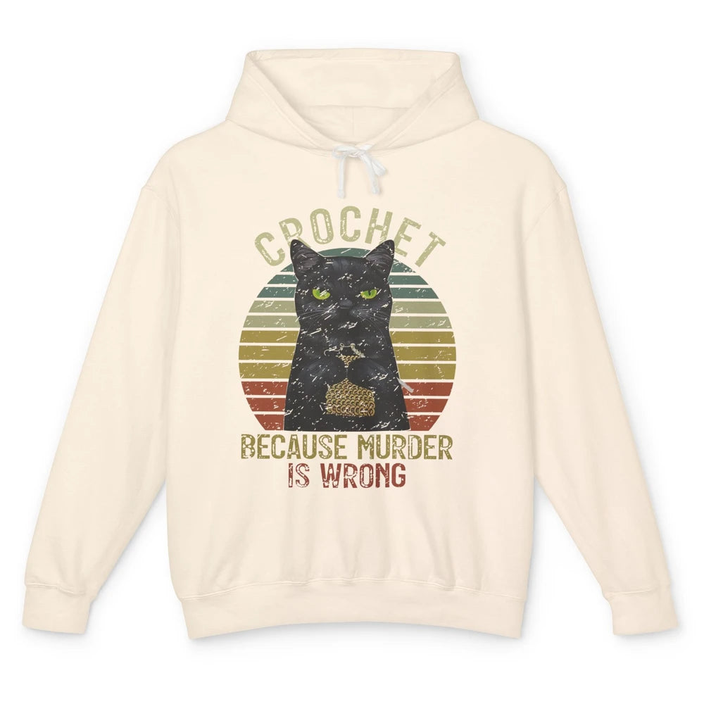 Vintage Black Cat Crochet Because Murder is Wrong Yarning Unisex Lightweight Hoodie