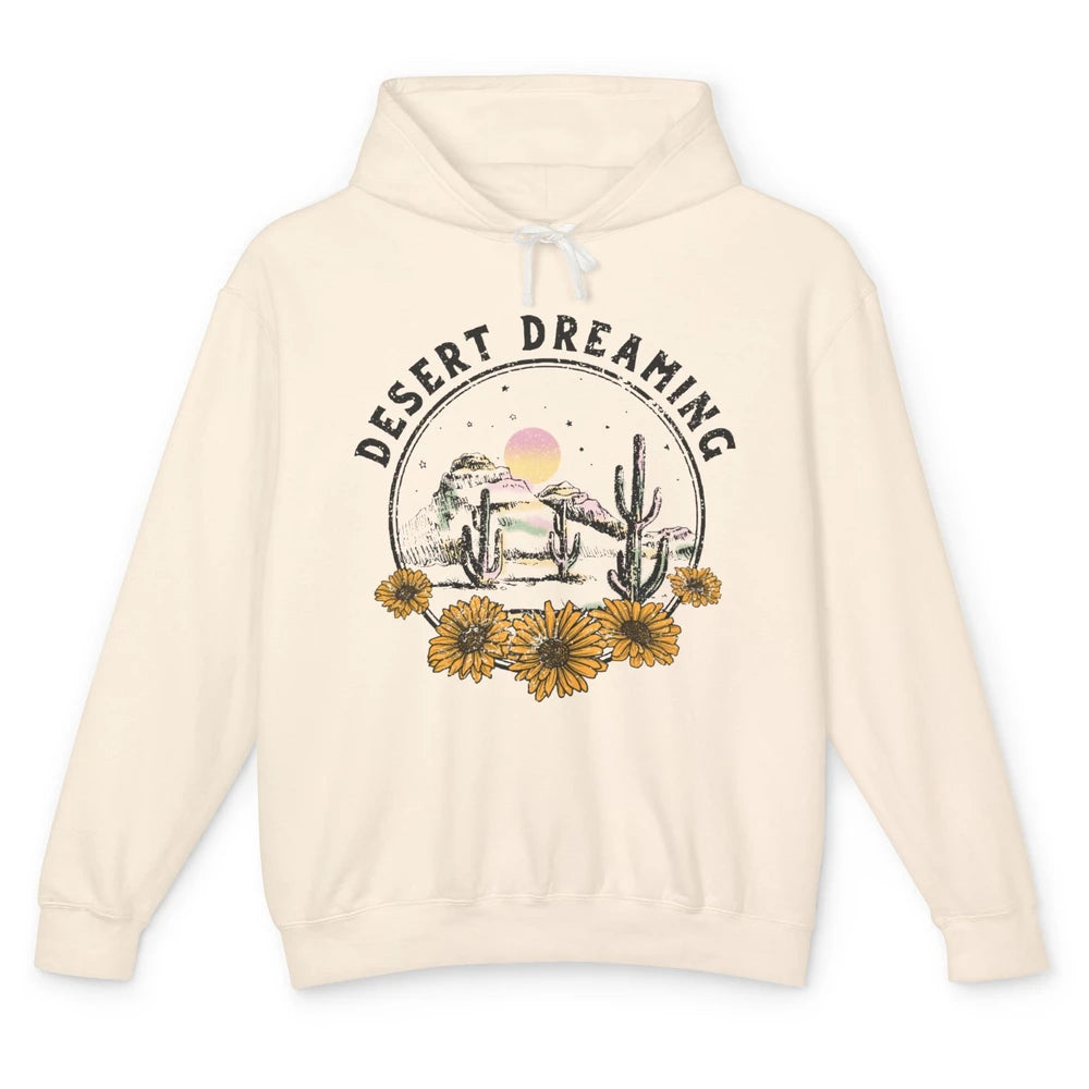 Desert Dreaming Sunflower Cactus Sun Southwestern Wilderness Unisex Lightweight Hoodie