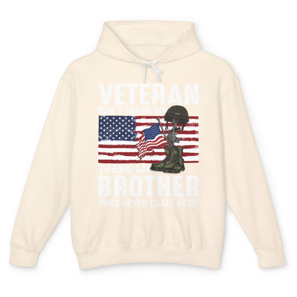 US Flag Veteran Combat Boots Thank Brothers Who Never Came Unisex Lightweight Hoodie