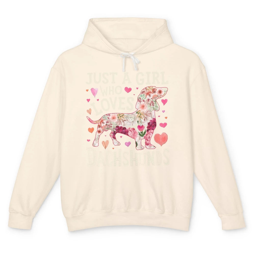 Floral Wiener Just A Girl Who Loves Dachshund Dog Mom Gift Unisex Lightweight Hoodie