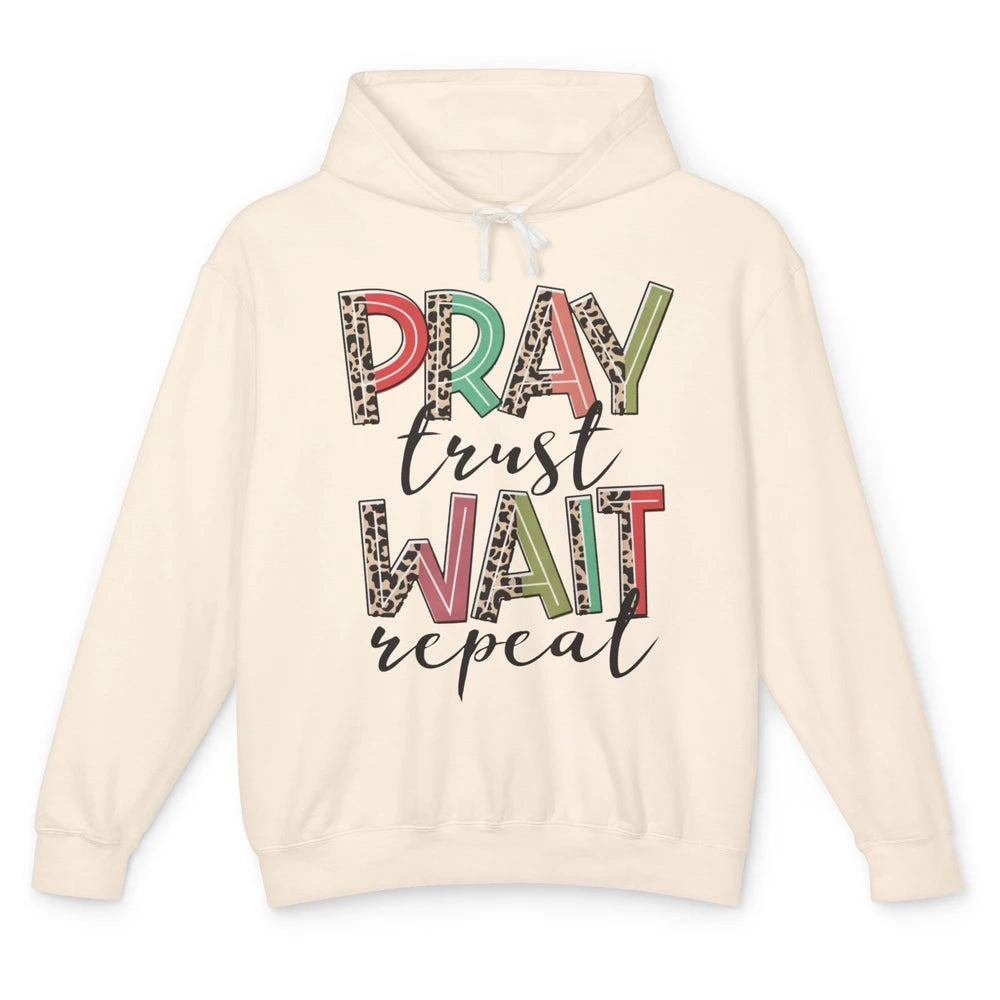 Retro Leopard Pray Wait Trust Repeat Christian Motivational Unisex Lightweight Hoodie