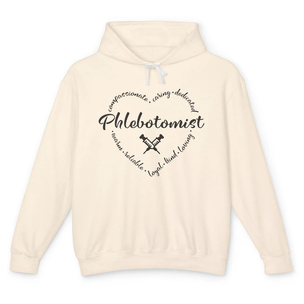 Phlebotomist Life Heart Caring Dedicated Loyal Phlebotomy Unisex Lightweight Hoodie