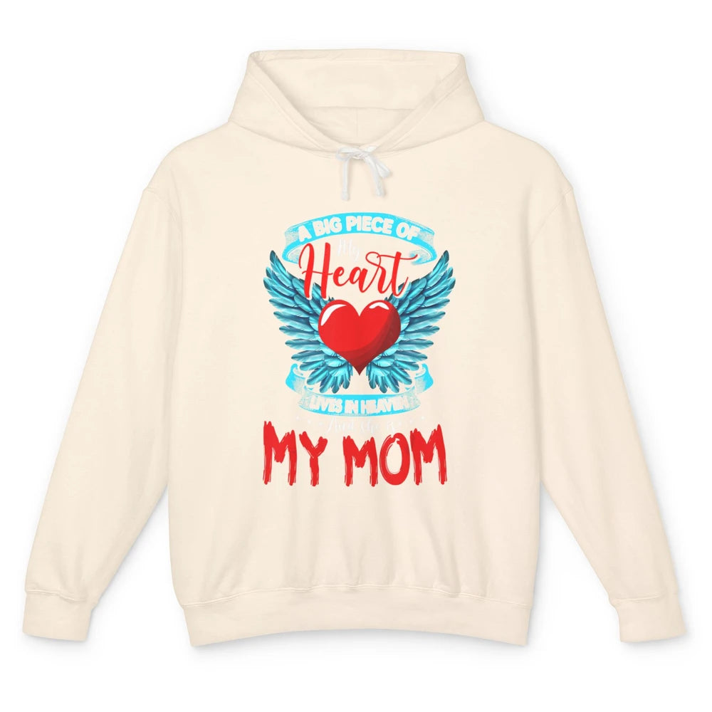 A Big Piece Of My Heart Mom In Heaven Angel Wings Guardian Unisex Lightweight Hoodie