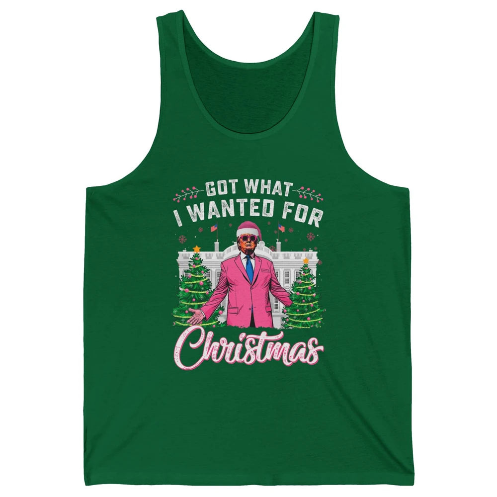 Funny Got What I Wanted For Christmas Trump Political Sarcastic Donald Trump Xmas Unisex Jersey Tank