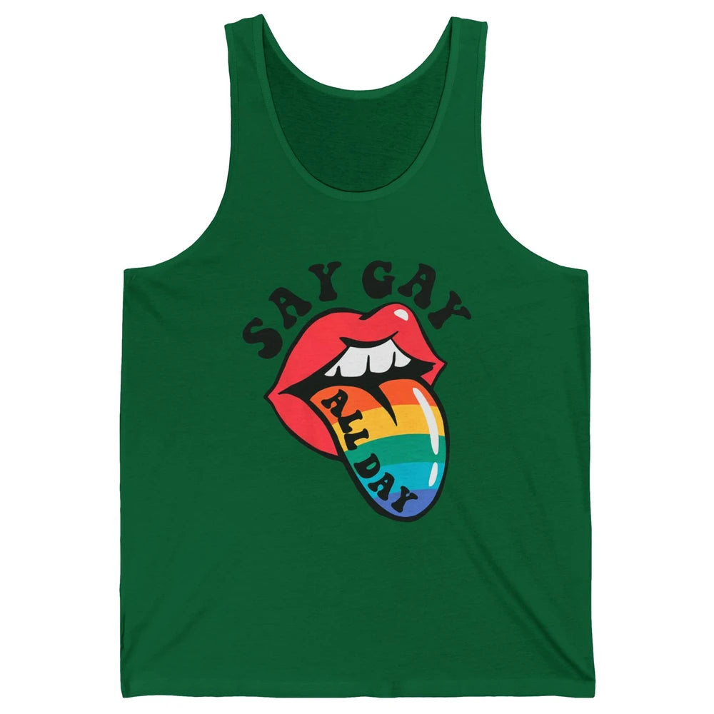 Say Gay All Day Rainbow LGBT Pride Month Lesbian Proud LGBT Unisex Jersey Tank