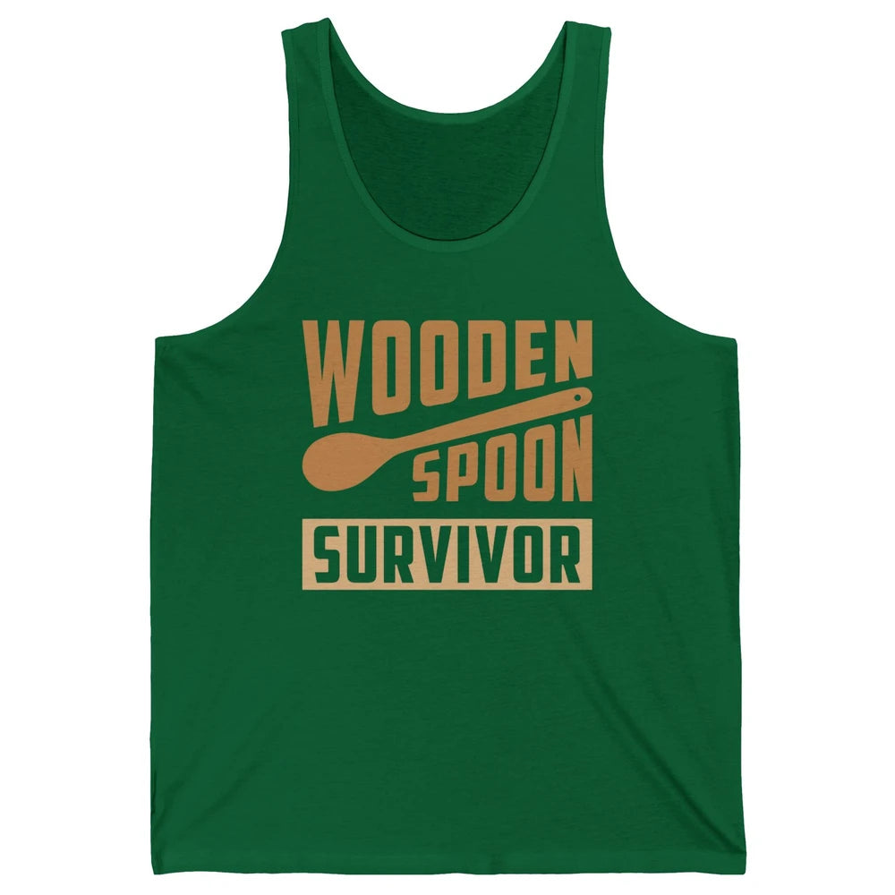 Wooden Spoon Survivor Proud Adult Humorous Kids Gift Unisex Jersey Tank