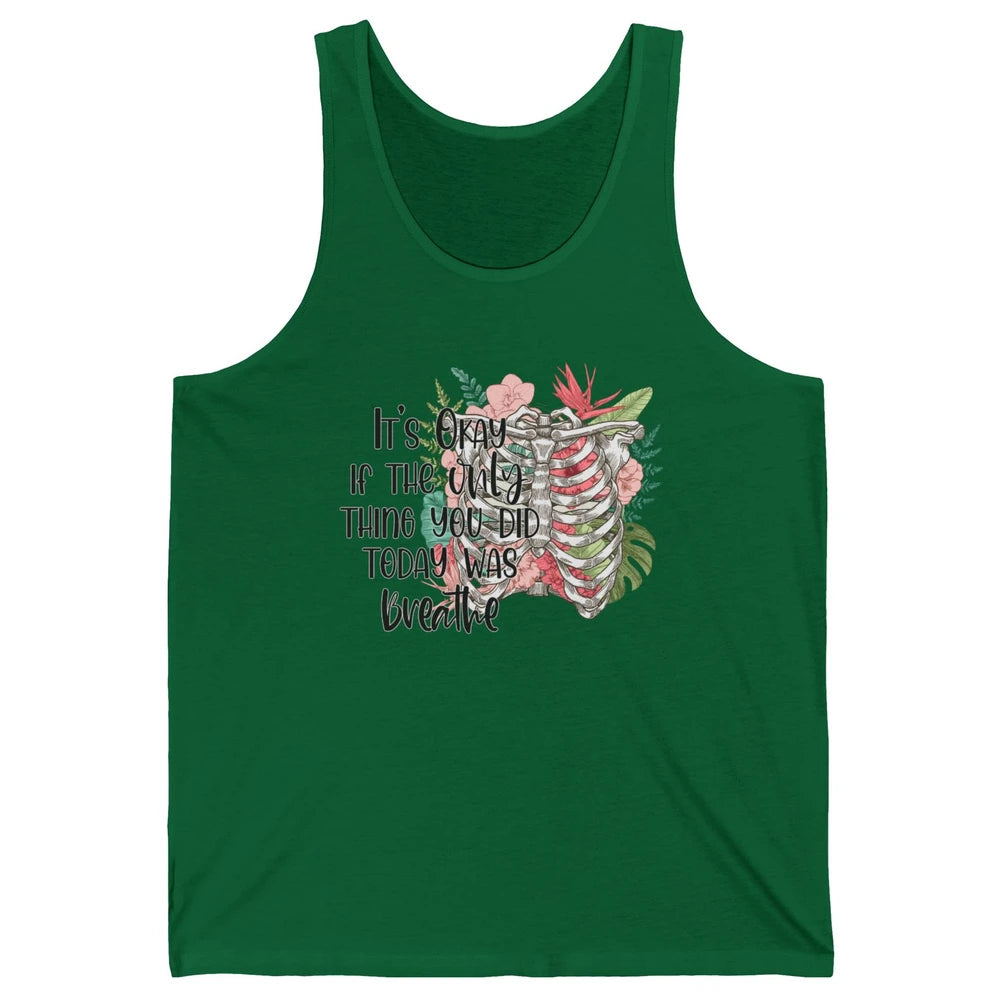 Suicide Prevention Only Thing You Do Today Breathe Rib Cage Unisex Jersey Tank