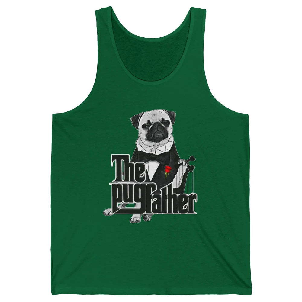 The PugFather Funny Puggy Face Pug Dad Dog Lovers Gifts Unisex Jersey Tank