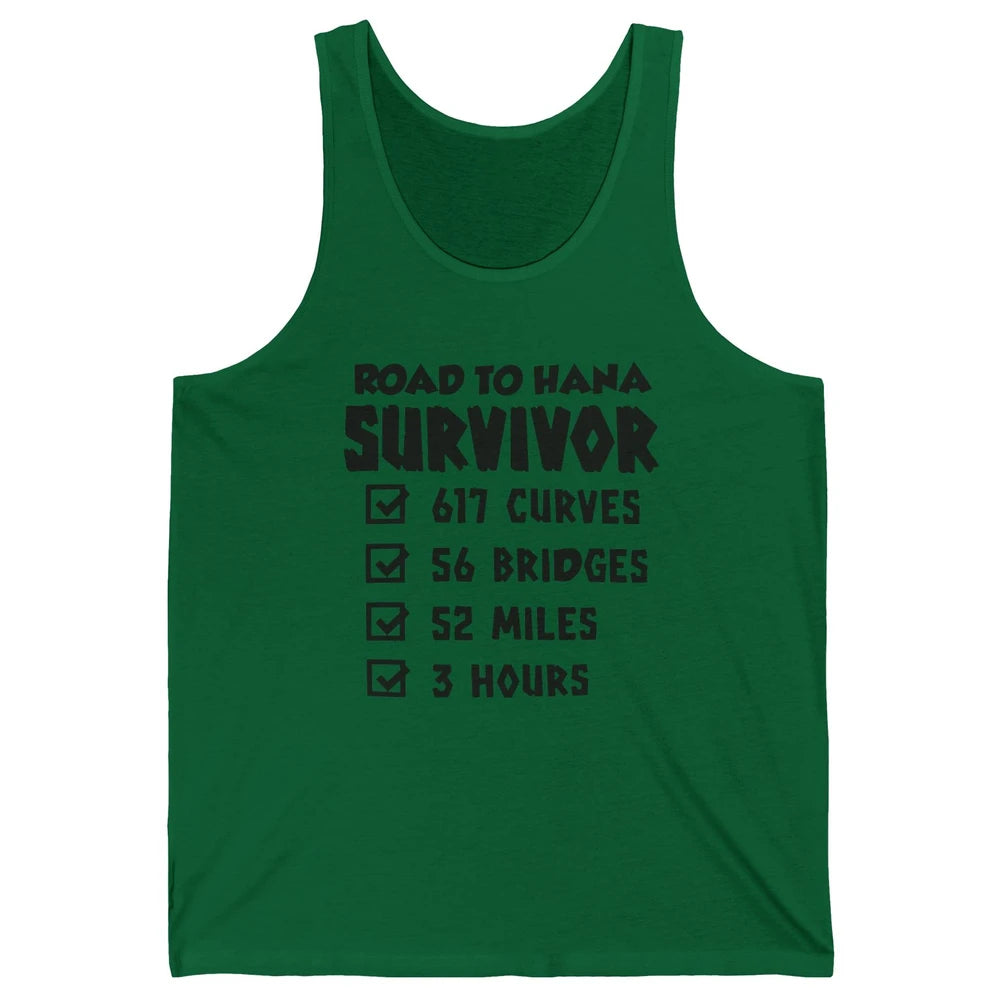 Road To Hana Survivor Maui Island Hawaiian Summer Beach Gift Unisex Jersey Tank