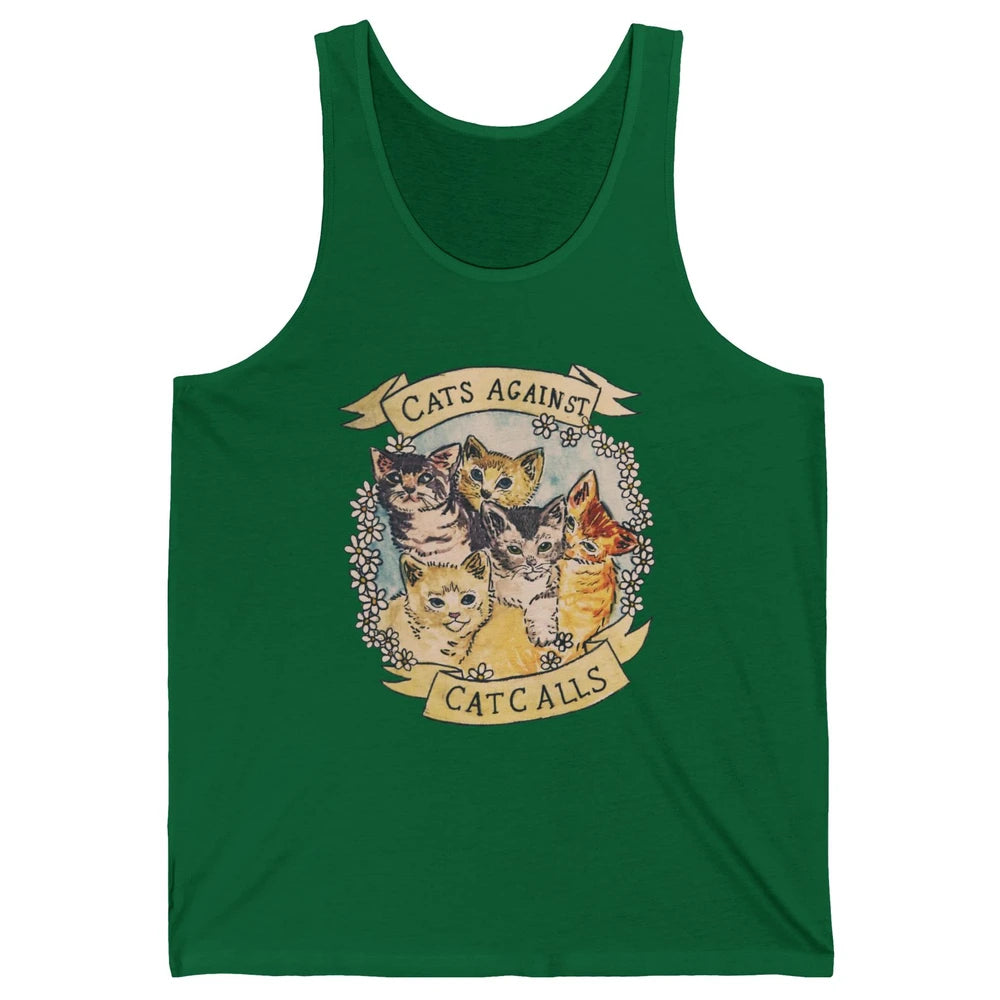 Cats Against Cat Calls Cute Cats Pet Lovers Gift Women Gift Unisex Jersey Tank