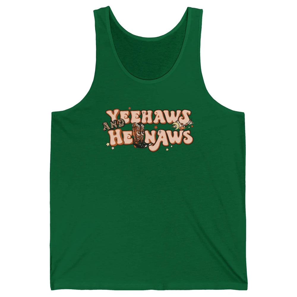 Boho Cowboy Boots Yeehaws And Hellnaws Western Country Girl Unisex Jersey Tank