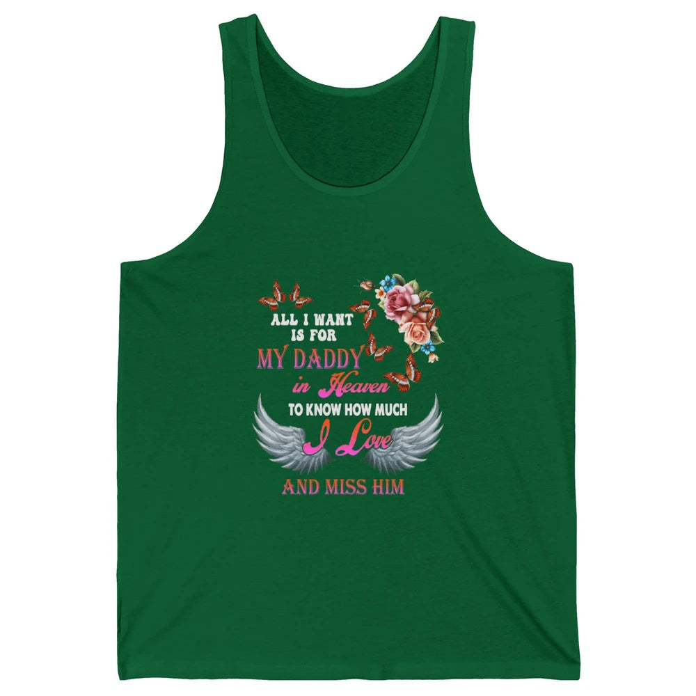 All I Want For Daddy Love Dad In Heaven Angel Wings Guardian Unisex Jersey Tank