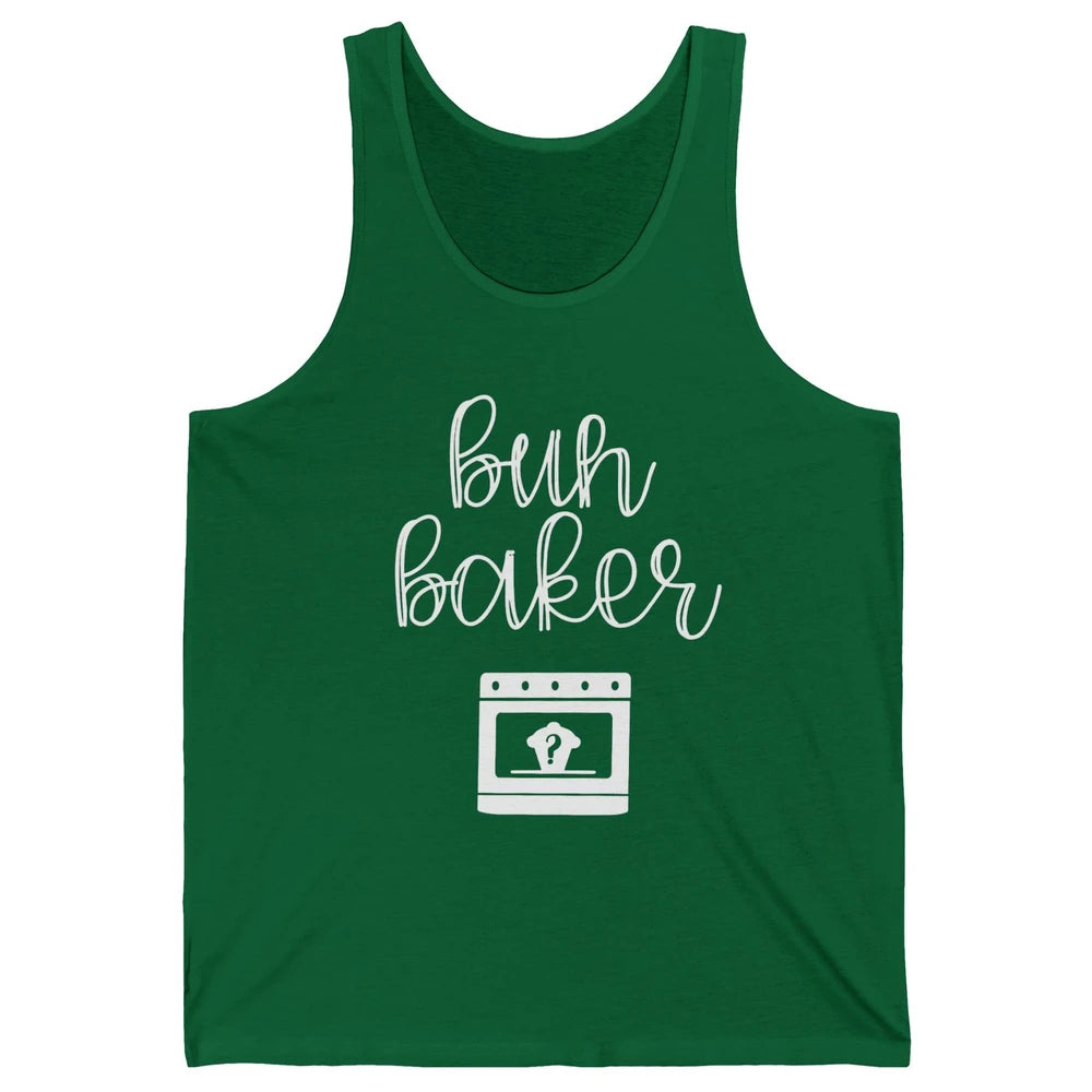 Bun Maker Bun Baker Pregnancy Announcement Baby Reveal Gift Unisex Jersey Tank