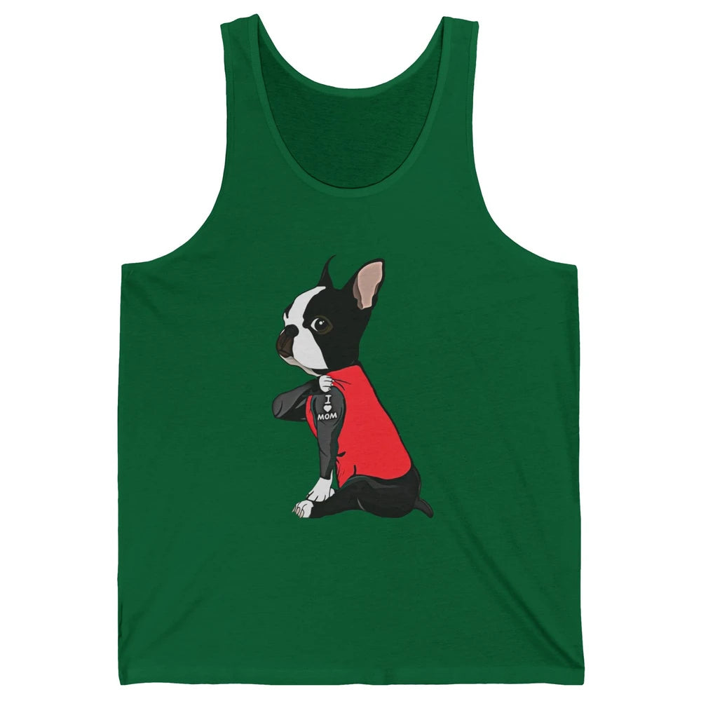 Boston Terrier I Heart Mom Dog Mother Boston Terrier Dog Mom Unisex Jersey Tank