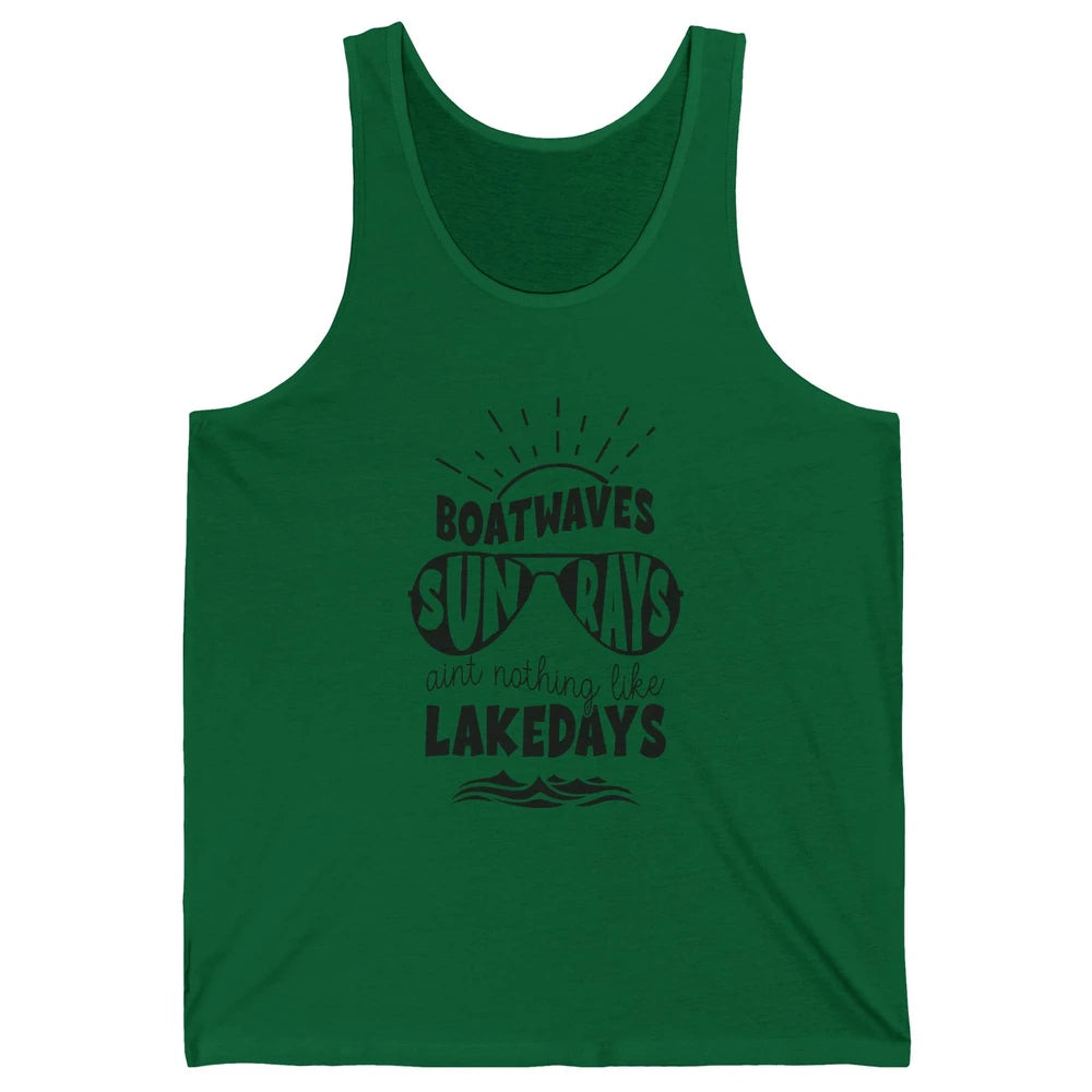 Boat Waves Sun Rays Ain't Nothing Like Lake Days Lake Life Unisex Jersey Tank