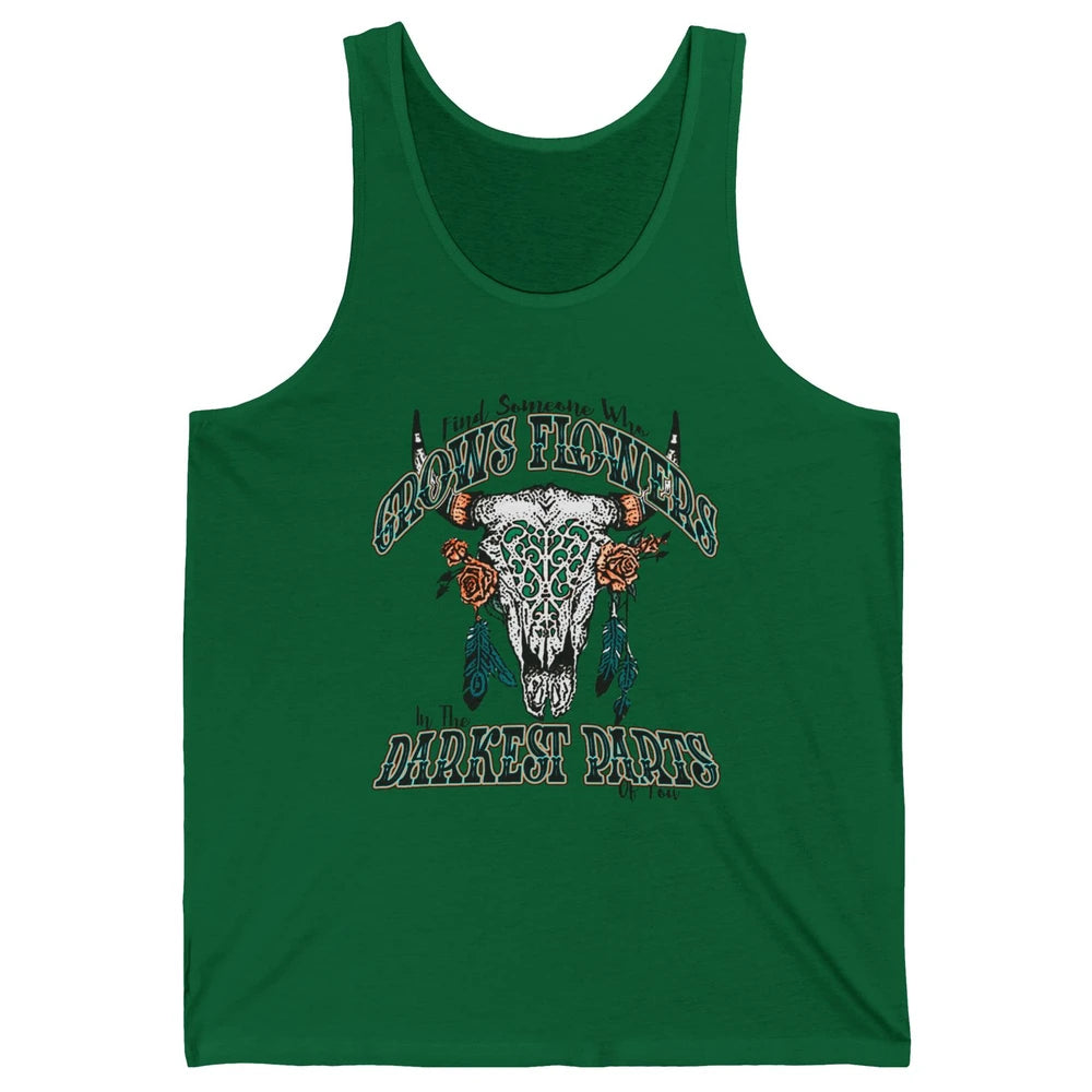 Boho Bull Skull Find Someone Who Grow Flower Western Country Unisex Jersey Tank