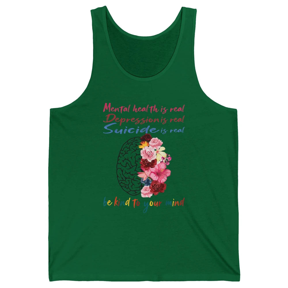 Be Kind To Your Mind Floral Brain Mental Health Awareness Unisex Jersey Tank