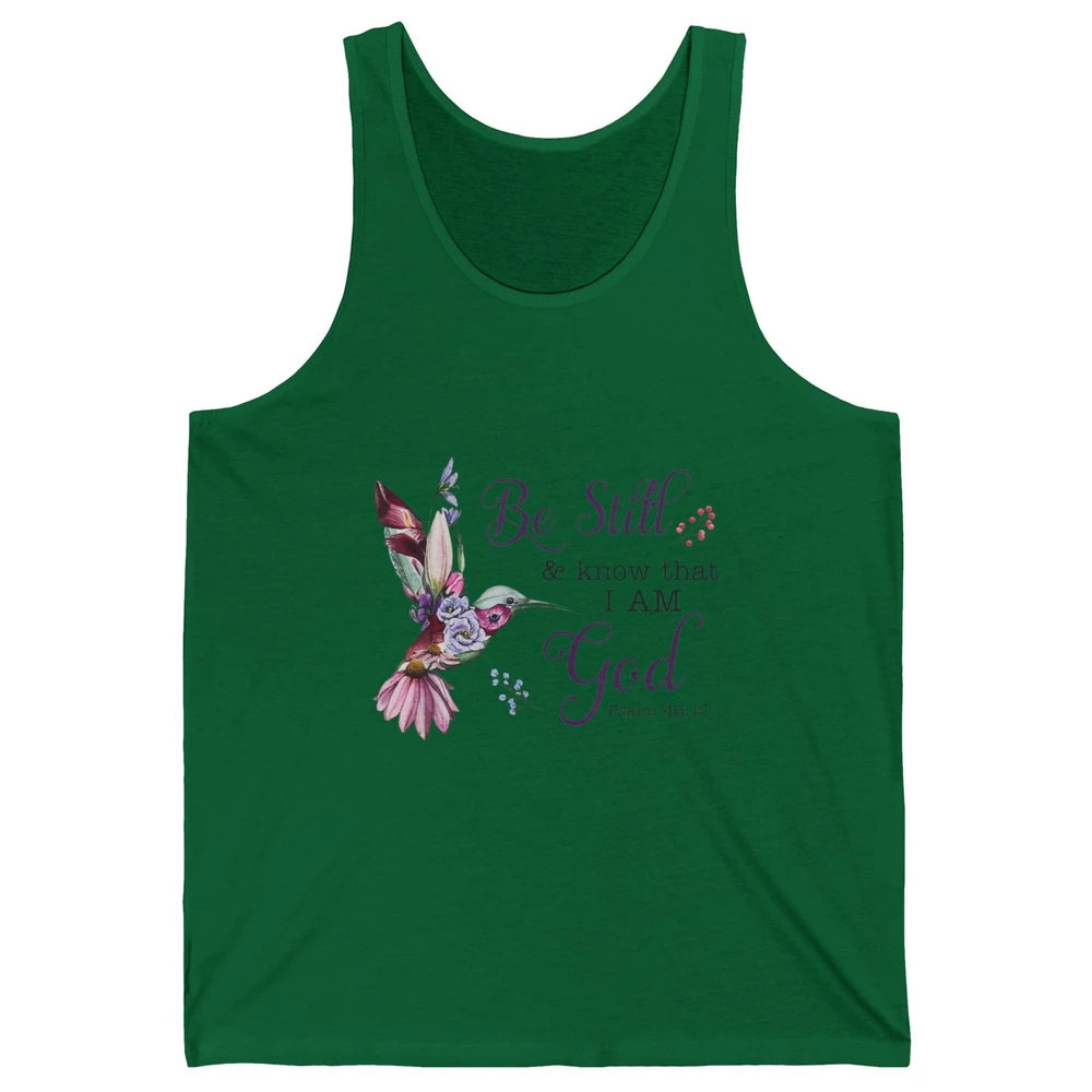 Be Still Know Im God Floral Bird Jesus Christian Bible Verse Unisex Jersey Tank