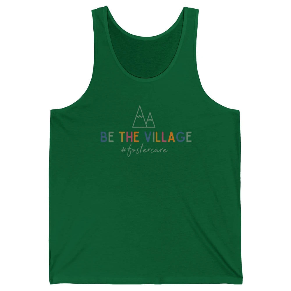 Be The Village Foster Care Get Attached Adoption Foster Mom Unisex Jersey Tank