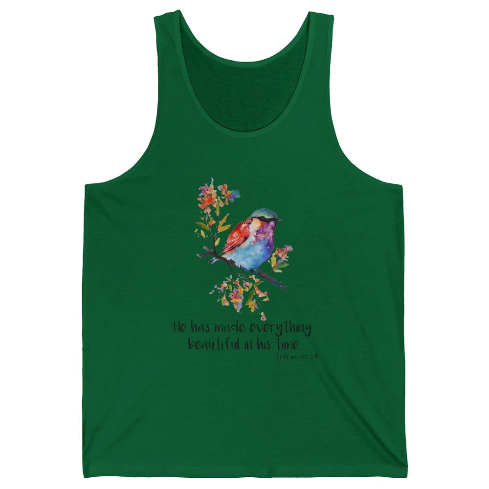 Bird Christian He Has Made Everything Beautiful Bible Verse Unisex Jersey Tank