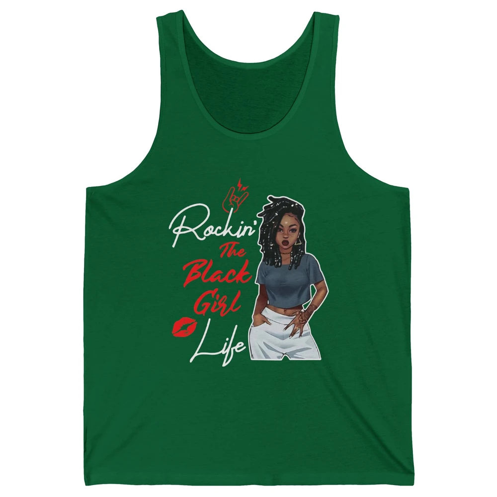 Rockin' The Black Girl Life Black Women Pride Afro Melanin Unisex Jersey Tank